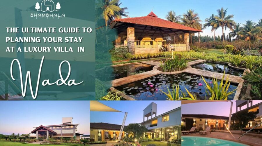 The Ultimate Guide to Planning Your Stay at a Luxury Villa in Wada