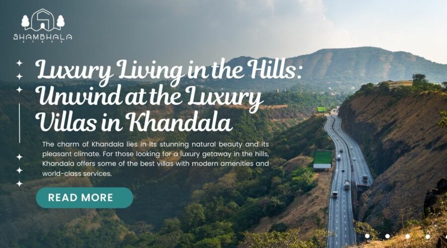Luxury Living in the Hills: Unwind at the Luxury Villas in Khandala